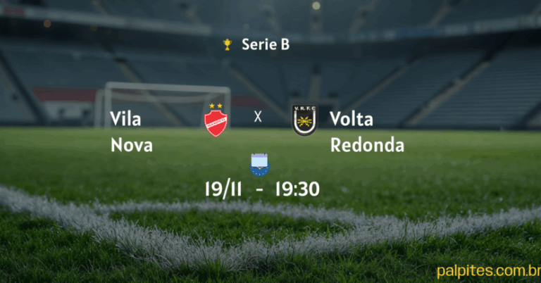 Palpites e Prognósticos: Vila Nova x Volta Redonda na Série B – 19/11, Quarta-feira