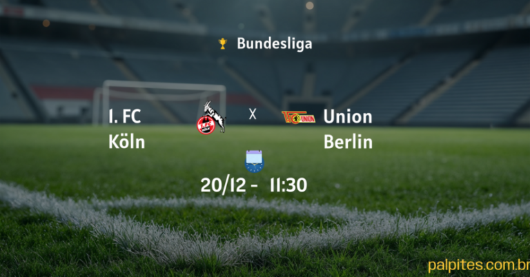 Palpites e Prognósticos para FC Köln x Union Berlin na Bundesliga – 20/12 Sábado