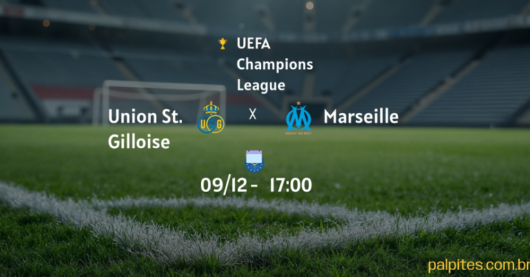Palpites e Prognósticos para Union St. Gilloise x Marseille na UEFA Champions League – 09/12